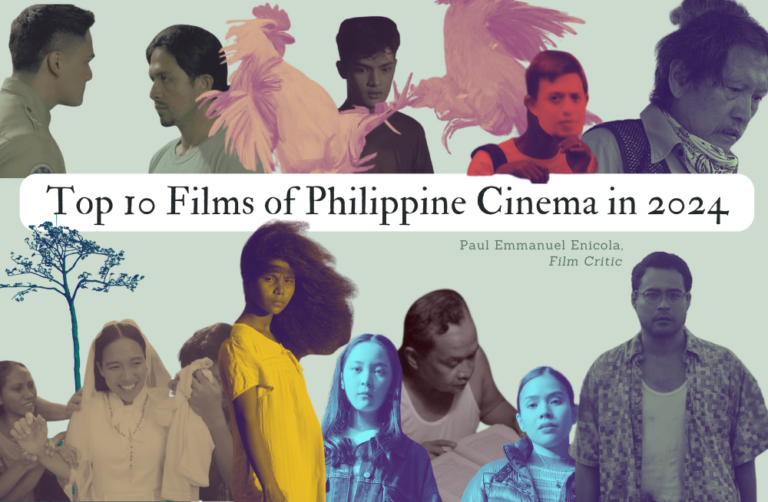 Critic Paul Emmanuel Enicola lists his picks for the top 10 films of Philippine cinema in 2024.